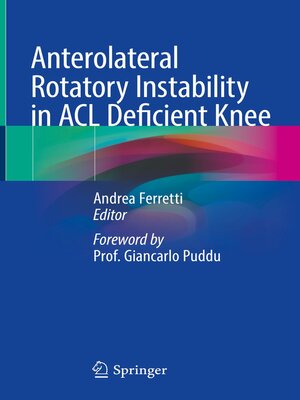 cover image of Anterolateral Rotatory Instability in ACL Deficient Knee